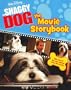The Shaggy Dog: The Movie Storybook (Shaggy Dog Storybooks Series)