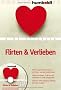 Flirten & Verlieben: Wie Sie spielerisch erobern, verf�hren und die Liebe finden. Selbstvertrauen, Charme und T�r�ffner f�r jede Gelegenheit. ... ... Film: Das Flirt-Training mit Nina Dei�ler