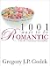 1001 Ways to Be Romantic: Now Completely Revised and More Romantic Than Ever