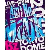 B’z LIVE-GYM 2010 “Ain’t No Magic” at TOKYO DOME [Blu-ray]