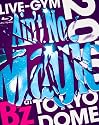 B&rsquo;z LIVE-GYM 2010 &ldquo;Ain&rsquo;t No Magic&rdquo; at TOKYO DOME [Blu-ray]