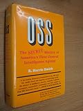 Office of Strategic Services 1942-45 : the World War II origins of the CIA