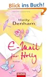 E-Mail f�r Holly: Roman