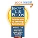 Innovate Like Edison: The Five-Step System for Breakthrough Business Success