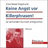 H&ouml;rbuch Keine Angst vor Killerphrasen. So verhandeln Sie noch erfolgreicher