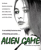 Click to Download Free Kindle Book -> Alien Game