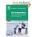Die Endoprothese: Das k�nstliche H�ft- und Kniegelenk Schritt f�r Schritt erkl�rt