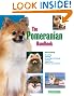 

The Pomeranian Handbook (Barron's Pet Handbooks)