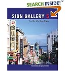 Click here to buy Sign Gallery 5 by  Editors of Signs of the Times.