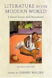Literature in the Modern World: Critical Essays and Documents