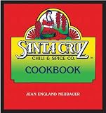 Santa Cruz Chili & Spice Co. Cookbook
