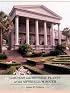 Gardens and Historic Plants of the Antebellum South