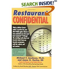 Restaurant Confidential: The Shocking Truth about What You're Really Eating When You're Eating Out