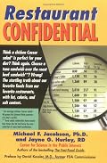 Restaurant Confidential: The Shocking Truth about What You're Really Eating When You're Eating Out