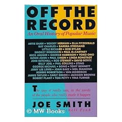 Off the Record: An Oral History of Popular Music