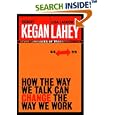 How the Way We Talk Can Change the Way We Work: Seven Languages for Transformation