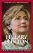 Hillary Clinton: A Biography (Greenwood Biographies)