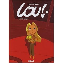 Lou !, tome 5�: Laser Ninja