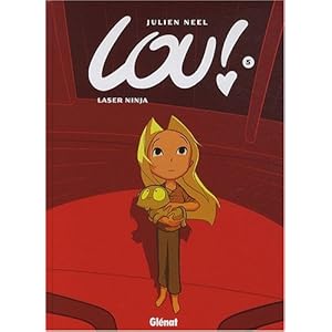 Lou !, tome 5 : Laser Ninja