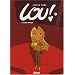 Lou !, tome 5�: Laser Ninja