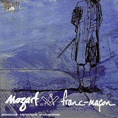 Mozart Franc-Ma�on