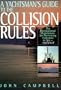 Yachtsman's Guide to the Collision Rules