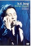 DVD : K.D. Lang - Live By Request [2001]