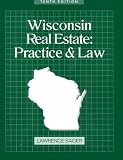 Wisconsin Real Estate: Practice and Law (Wisconsin Real Estate Practice and Law)