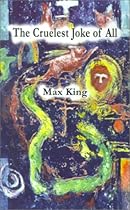 The Cruelest Joke of All The Cruelest Joke of All