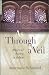 As Through a Veil: Mystical Poetry in Islam