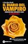 Il diario del vampiro. L'ombra del male - Mezzanotte - L'alba (eNewton Narrativa)