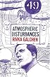 Atmospheric Disturbances and Other Sad Meteorological Phenomena