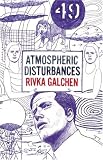 Atmospheric Disturbances and Other Sad Meteorological Phenomena
