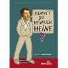 Kennst Du Heinrich Heine? Texte von Heine f�r junge Leser