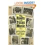 The Roots of Texas Music (Centennial Series of the Association of Former Students Texas A & M University)