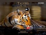 Tigers : my life : Ranthambhore and beyond