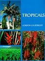 Tropicals