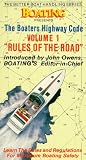 The Boaters Highway Code - Rules Of The Road - Volume 1