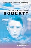 Books : Where Were You, Robert? (New Century Readers)