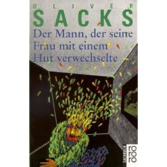 Der Mann, der seine Frau mit einem Hut verwechselte