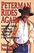 Peterman Rides Again: Adventures Continue with the Real "J. Peterman" Through Life & the Catalog Business