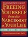Freeing Yourself from the Narcissist in Your Life