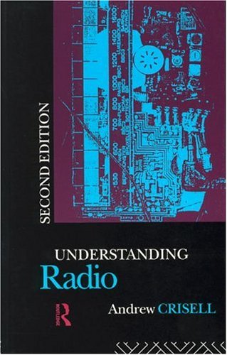 Understanding Radio (Studies in Culture and Communication)
