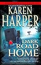 Dark Road Home (Mira)