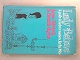 Lady behave : a guide to modern manners for the 1970s