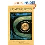 The Moon in the Well: Wisdom Tales to Transform Your Life, Family, and Community