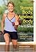 Strong Body, Ageless Body with Erin O'Brien