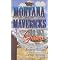 Montana Mavericks- The Historical Romance Chapters PLUS