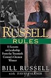 Russell Rules: 11 Lessons on Leadership from the Twentieth Centurys Greatest Winner