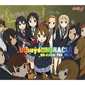 TVアニメ「けいおん!!」オープニングテーマ Utauyo!!MIRACLE(通常盤)